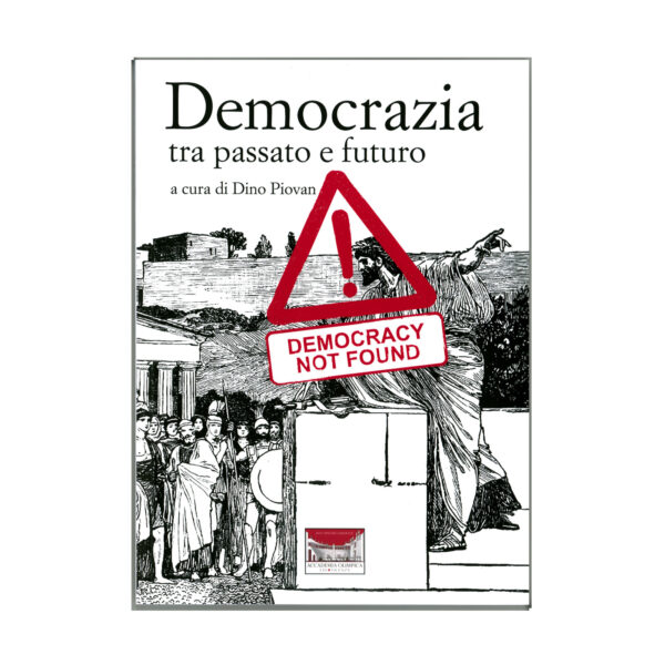 Democrazia tra passato e futuro