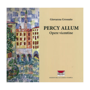 Percy Allum. Opere vicentine